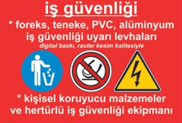 İş Güvenliği Levhaları 1